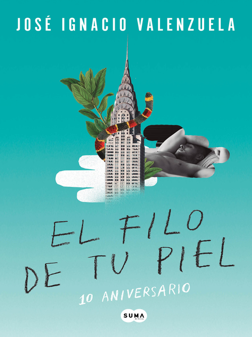 Title details for El filo de tu piel by José Ignacio Valenzuela - Available